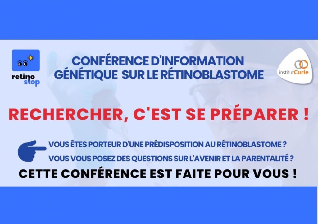 Conférence d'Information Génétique sur le Rétinoblastome - 22 mars 2025